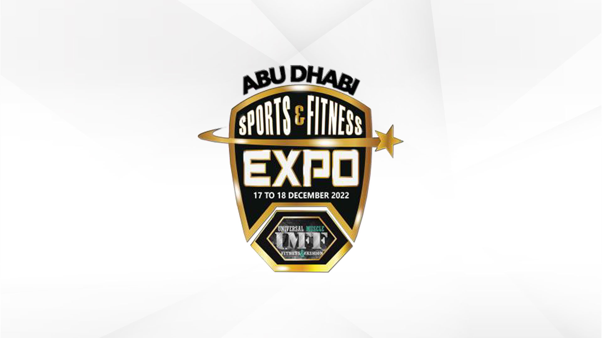 					
												K1 Abu Dhabi Sport & Fitness Expo Championship 2022							